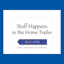 Blue HorseSense Stuff Happens card front - stuff happens in the trailer